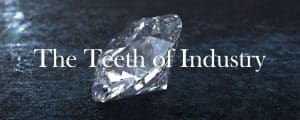 The Hardest Material in Nature Diamonds—The Teeth of Industry